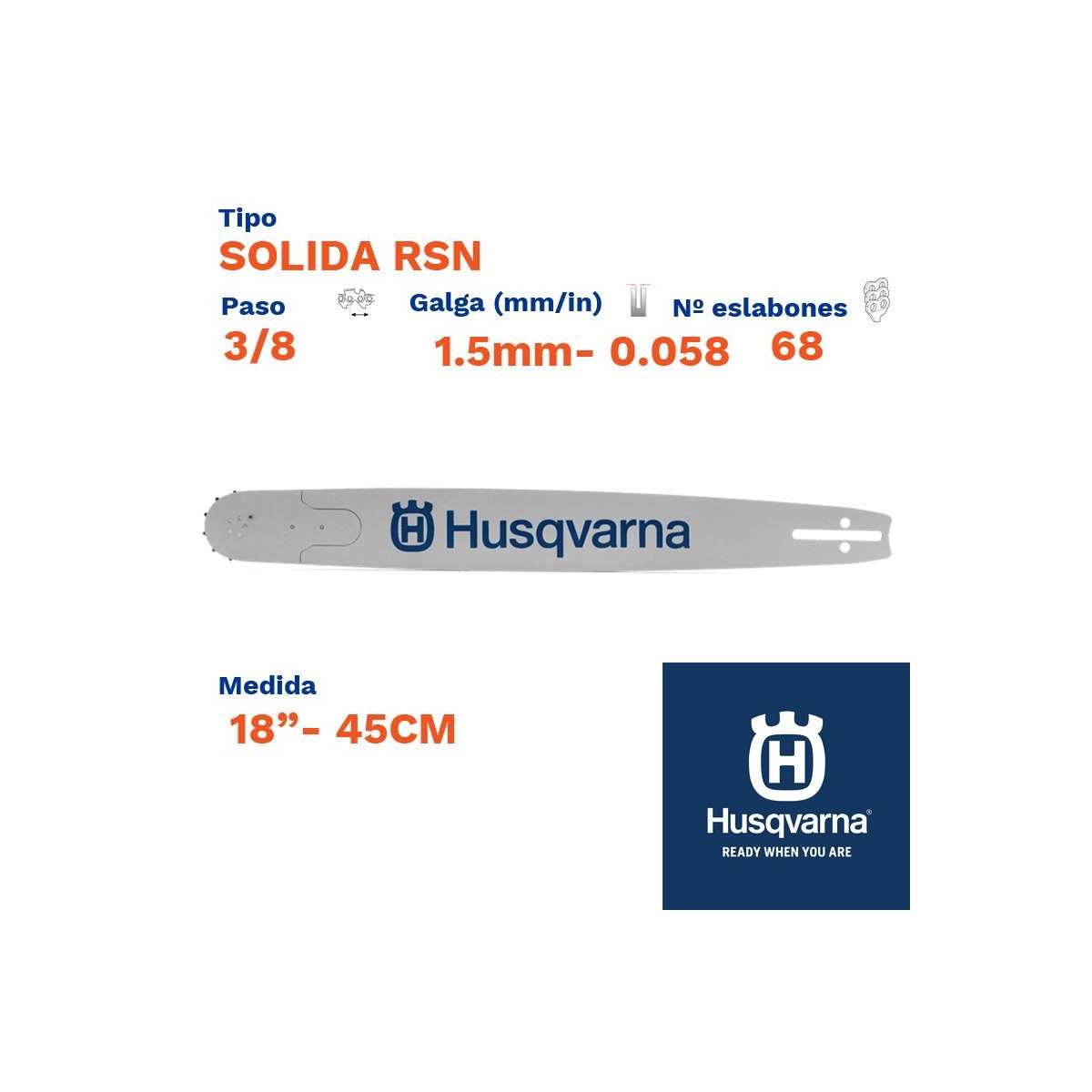 Husqvarna espada solida rsn sop. p. 1.5mm 68 eslabones-pc 3/8  18"- 45cm